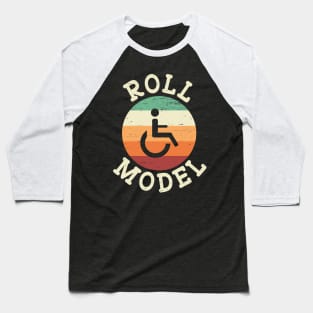 Role Model Wheelchair User Baseball T-Shirt